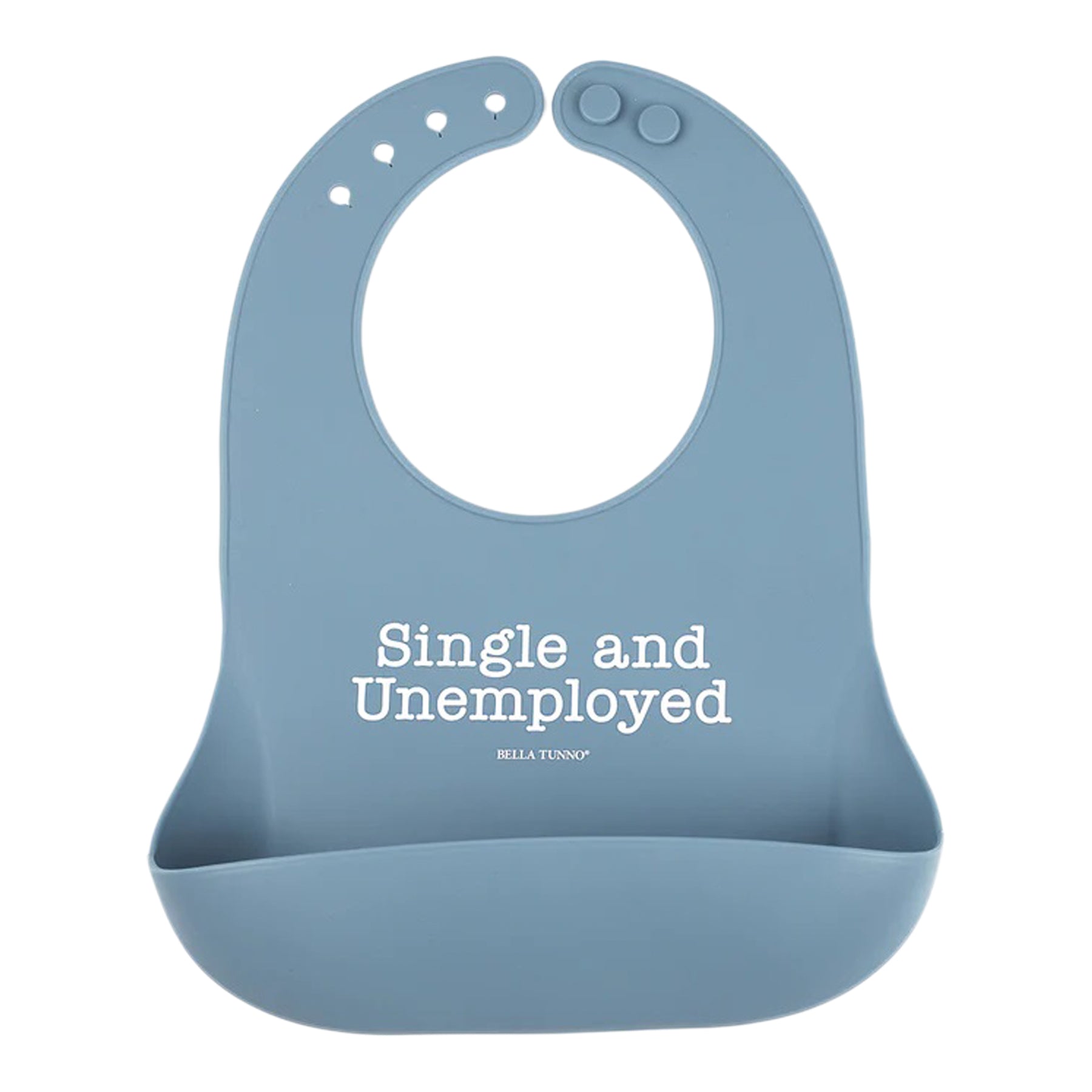 Single and Unemployed Wonder Bib